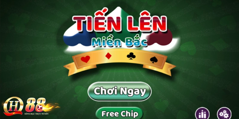 chơi tiến lên miền Bắc